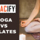 Yoga vs Pilates vs Stretching