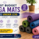 Best Budget Yoga Mats (UK) Under £30