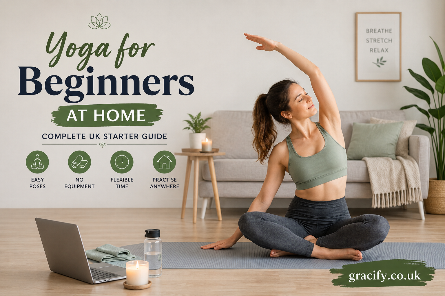 Yoga for Beginners at Home Complete UK Starter Guide