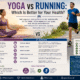 Yoga vs Running Which Is Better for Your Health